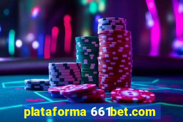 plataforma 661bet.com